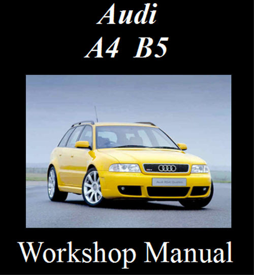Product picture AUDI A4 B5 1995-2001 WORKSHOP REPAIR MANUAL