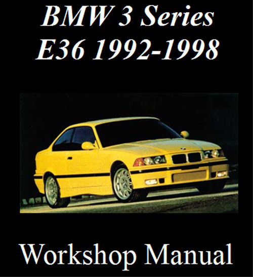 Product picture BMW 3 series E36 1992-1998 WORKSHOP MANUAL